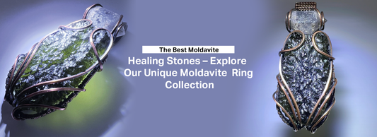 Moldavite Healing Stones Featured in Our Unique Moldavite Ring Collection